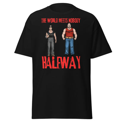 The World Meets Nobody Halfway T-Shirt | Tough Graphic Tee - Black - T-Shirts Online