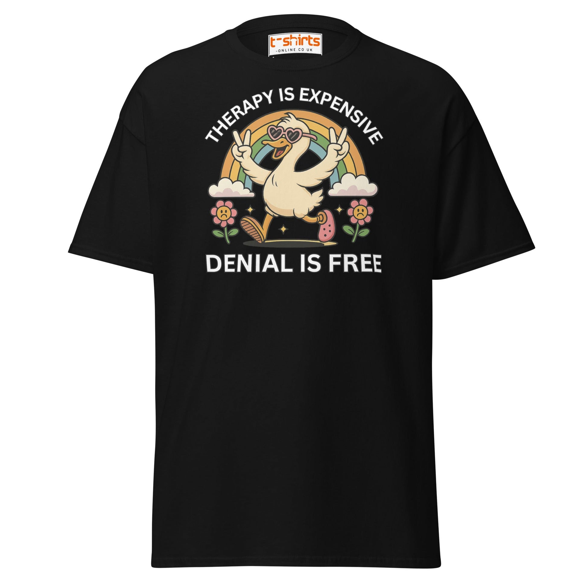 Therapy Is Expensive Tee – Funny Denial Duck Shirt - Black - T-Shirts Online