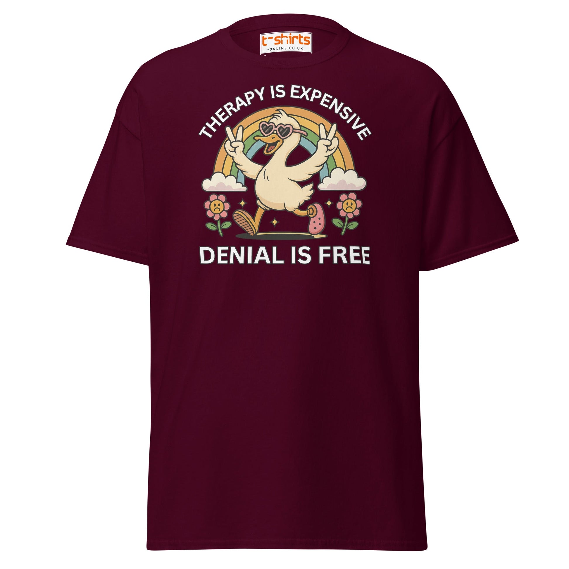 Therapy Is Expensive Tee – Funny Denial Duck Shirt - Maroon - T-Shirts Online