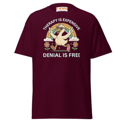 Therapy Is Expensive Tee – Funny Denial Duck Shirt - Maroon - T-Shirts Online