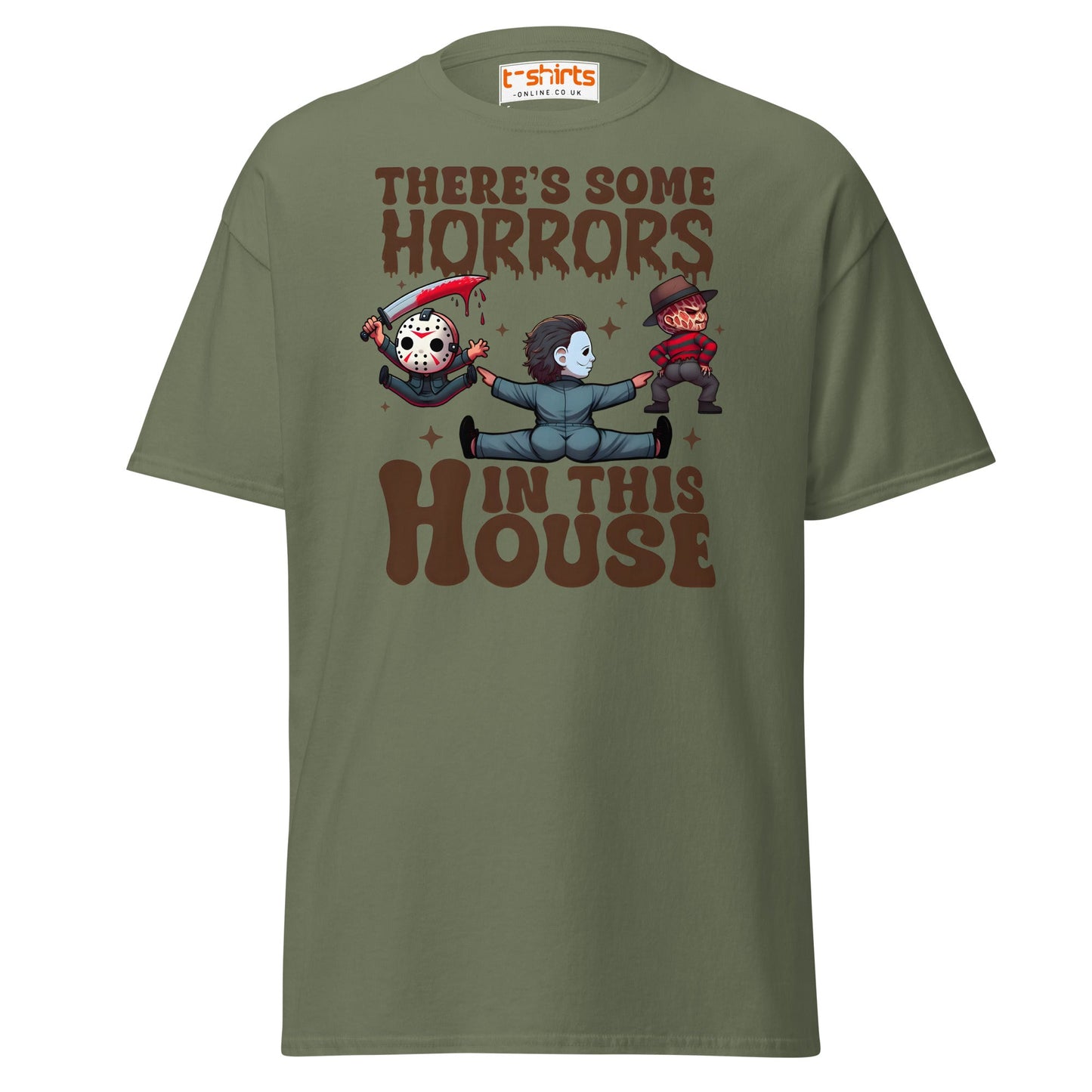 There’s Some Horrors T-Shirt | Funny Halloween Tee - Military Green - T-Shirts Online