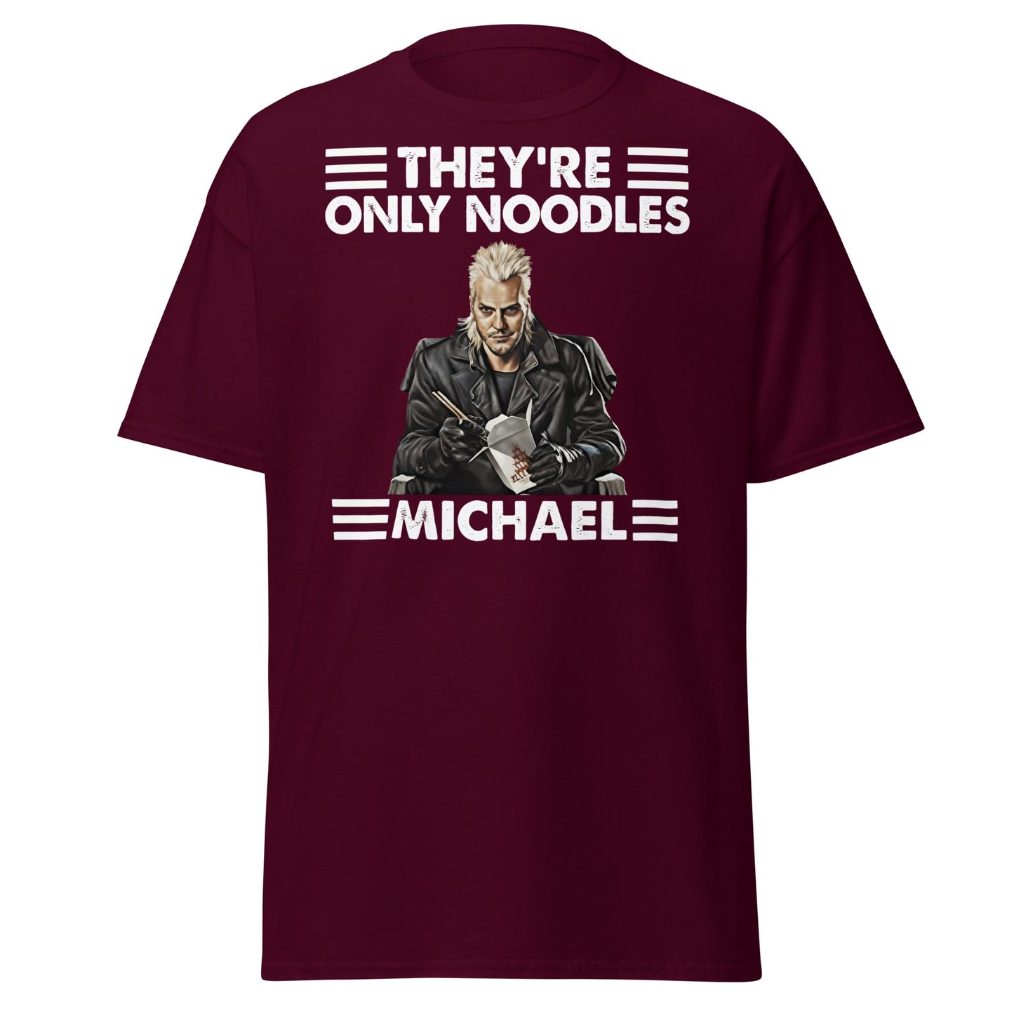 They're Only Noodles Michael Shirt | Cult Horror Movie Tee - Maroon - T-Shirts Online