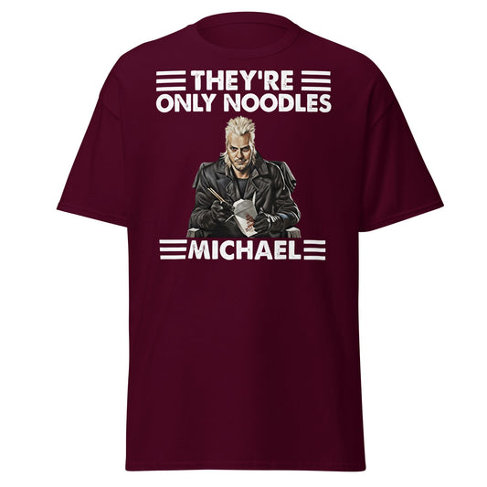 They're Only Noodles Michael Shirt | Cult Horror Movie Tee - Maroon - T-Shirts Online