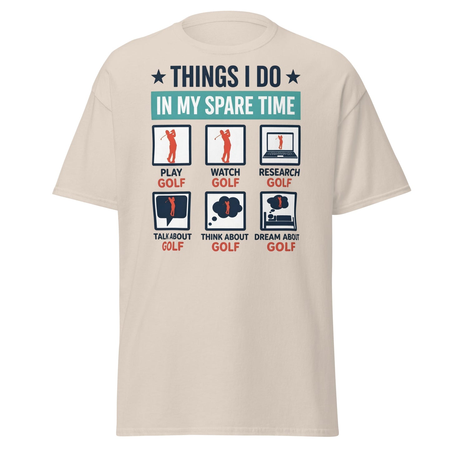 Things I Do In My Spare Time Golf T-Shirt - Funny Golfer Gift - Natural - T-Shirts Online