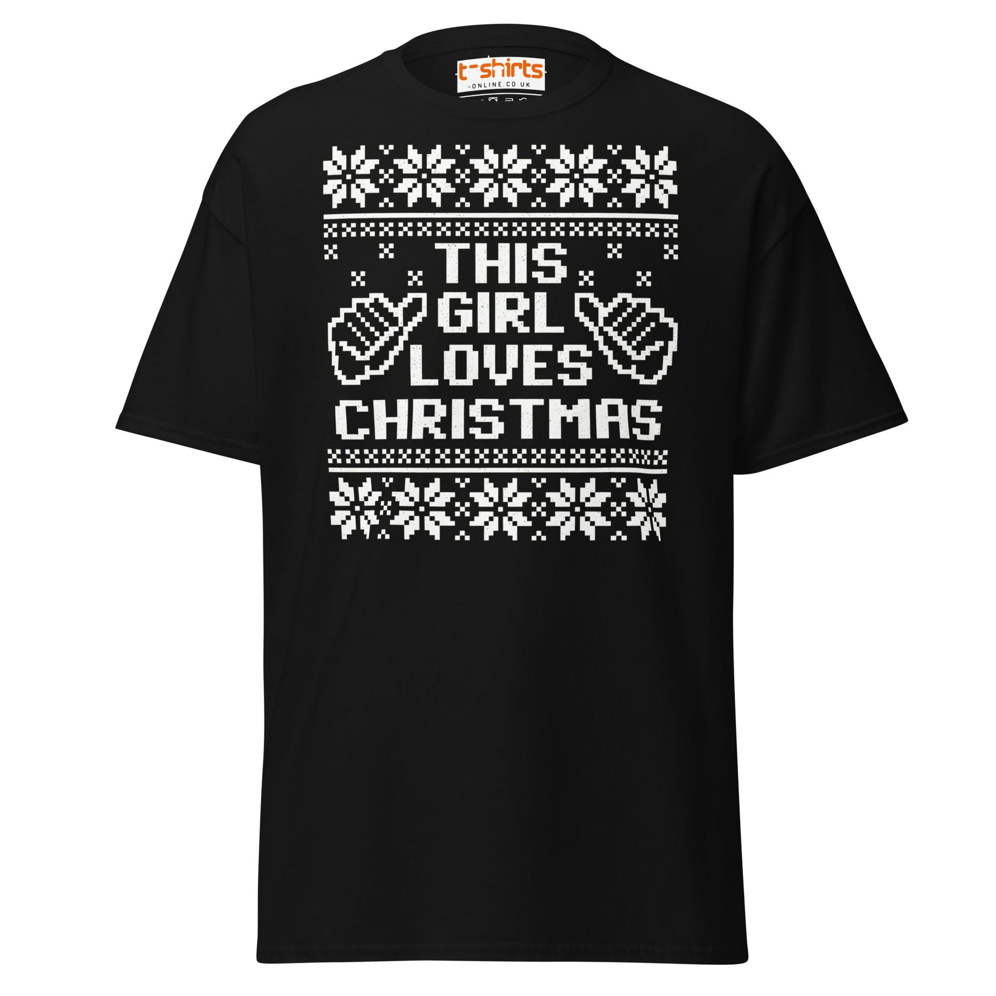 This Girl Loves Christmas T-Shirt | Festive Holiday Tee - Black - T-Shirts Online