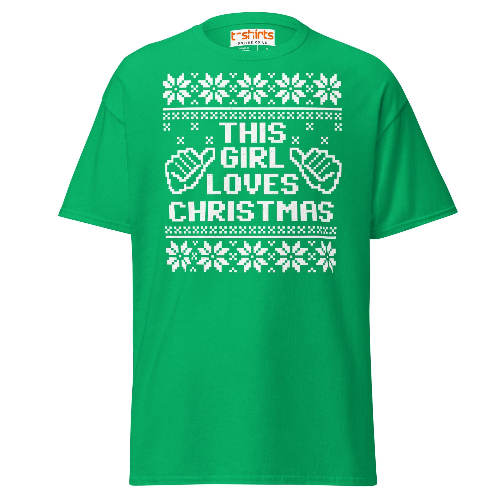 This Girl Loves Christmas T-Shirt | Festive Holiday Tee - Irish Green - T-Shirts Online