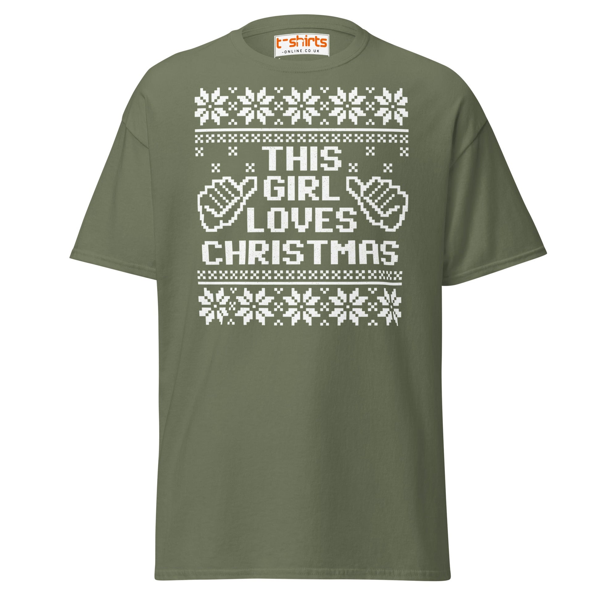 This Girl Loves Christmas T-Shirt | Festive Holiday Tee - Military Green - T-Shirts Online