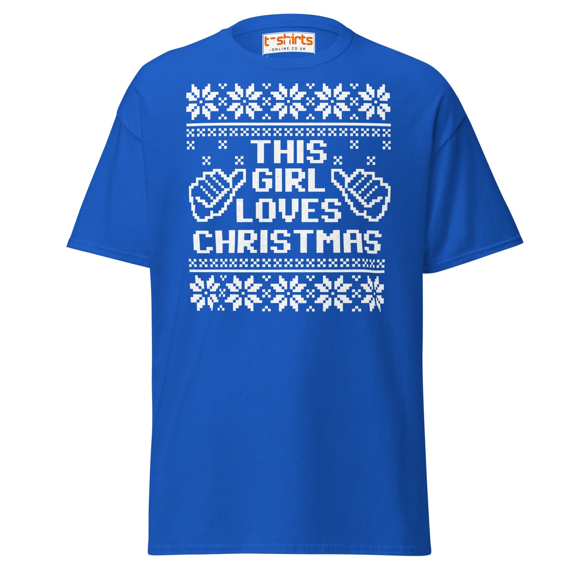 This Girl Loves Christmas T-Shirt | Festive Holiday Tee - Royal - T-Shirts Online