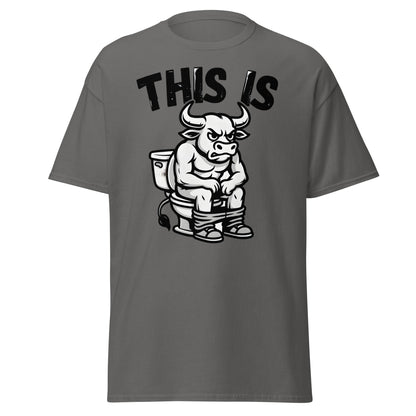 This Is Bull Shit Funny T-Shirt - Grumpy Bull Humor Tee - Charcoal - T-Shirts Online