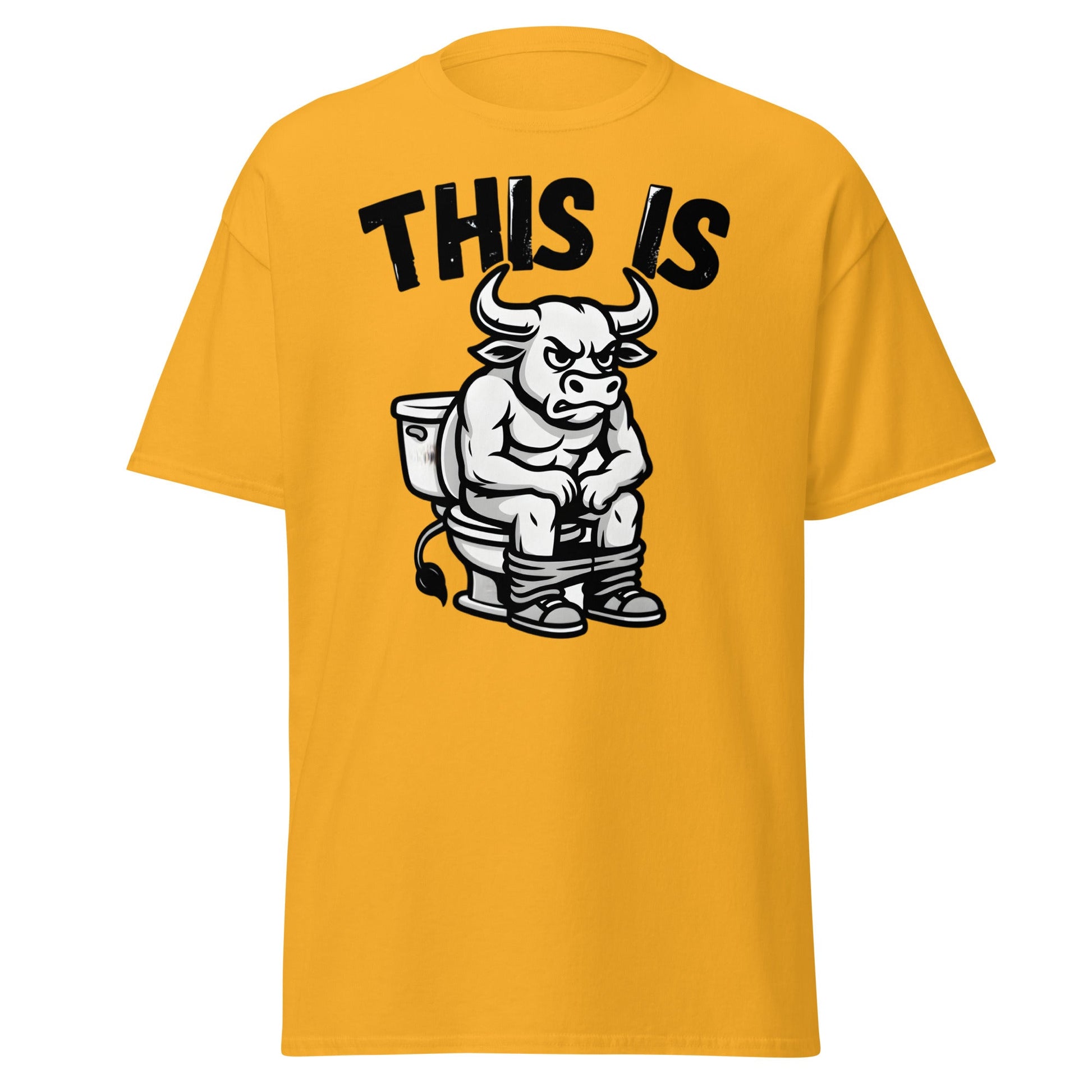 This Is Bull Shit Funny T-Shirt - Grumpy Bull Humor Tee - Gold - T-Shirts Online