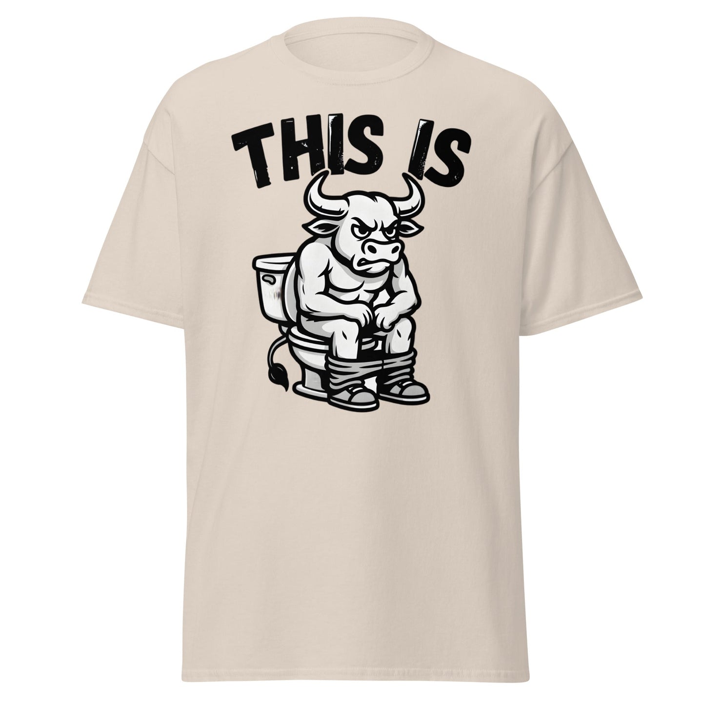 This Is Bull Shit Funny T-Shirt - Grumpy Bull Humor Tee - Natural - T-Shirts Online