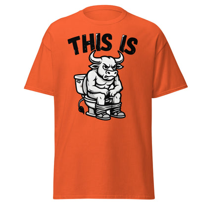 This Is Bull Shit Funny T-Shirt - Grumpy Bull Humor Tee - Orange - T-Shirts Online