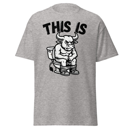 This Is Bull Shit Funny T-Shirt - Grumpy Bull Humor Tee - Sport Grey - T-Shirts Online