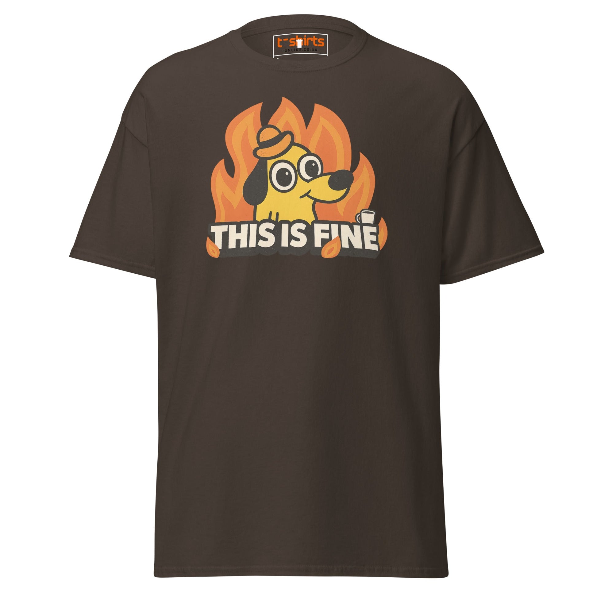 This is Fine Meme T-Shirt - Dark Chocolate - T-Shirts Online