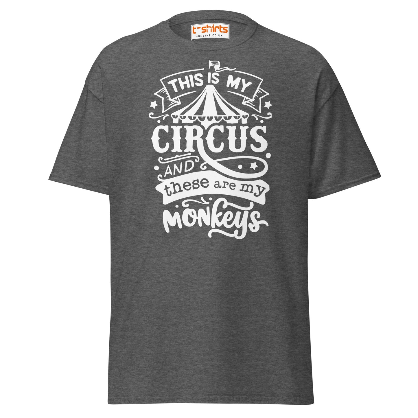 This Is My Circus T-Shirt - Dark Heather - T-Shirts Online