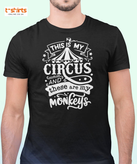 This Is My Circus T-Shirt – Funny Quote Monkey Tee - Maroon - T-Shirts Online