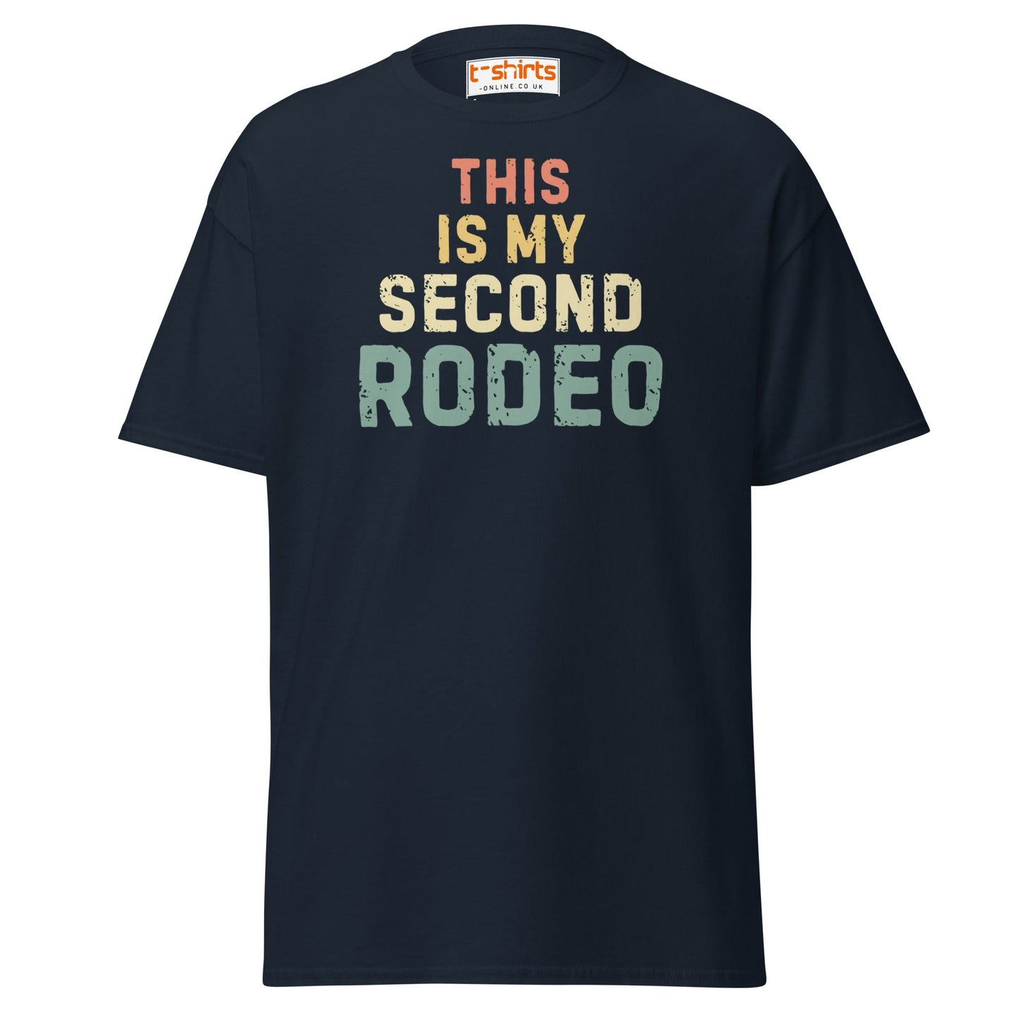 This Is My Second Rodeo T-Shirt - Navy - T-Shirts Online