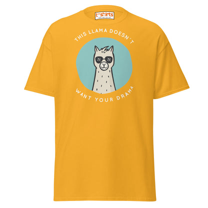 This Llama Doesn’t Want Your Drama T-Shirt – Funny Tee - Gold - T-Shirts Online