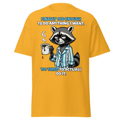 Tired Raccoon Funny Adulting T-Shirt - Gold - T-Shirts Online