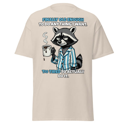 Tired Raccoon Funny Adulting T-Shirt - Natural - T-Shirts Online