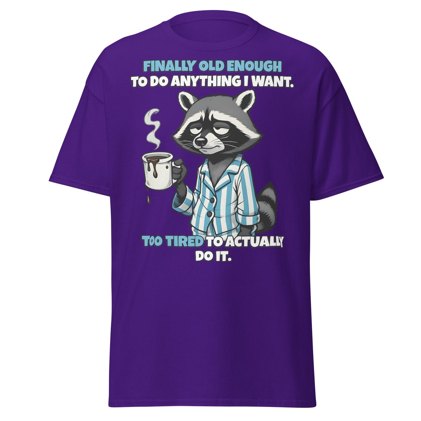 Tired Raccoon Funny Adulting T-Shirt - Purple - T-Shirts Online