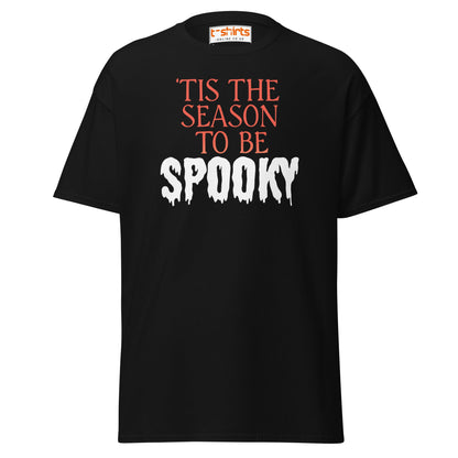 ’Tis the Season to Be Spooky Halloween T-Shirt - Black - T-Shirts Online