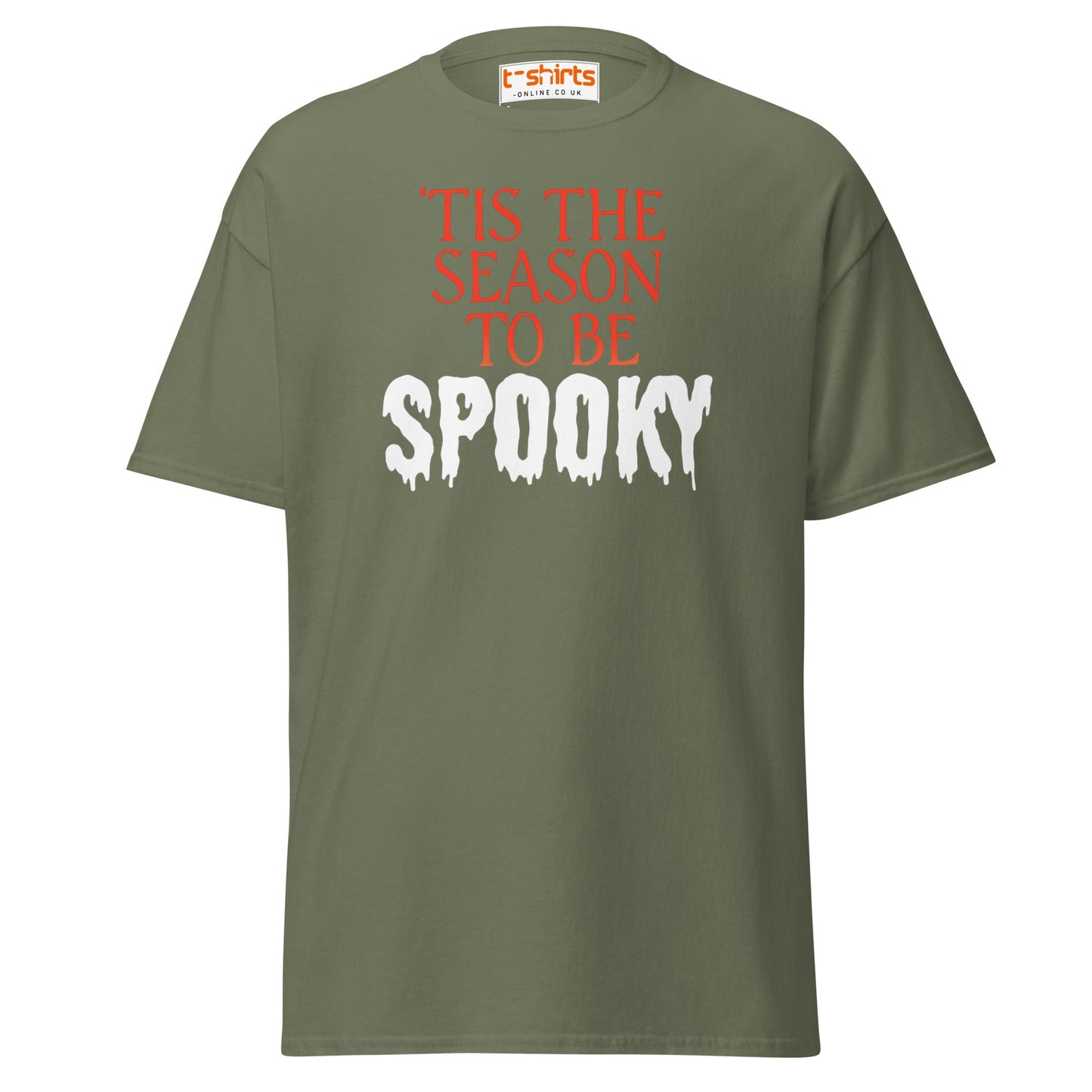 ’Tis the Season to Be Spooky Halloween T-Shirt - Military Green - T-Shirts Online