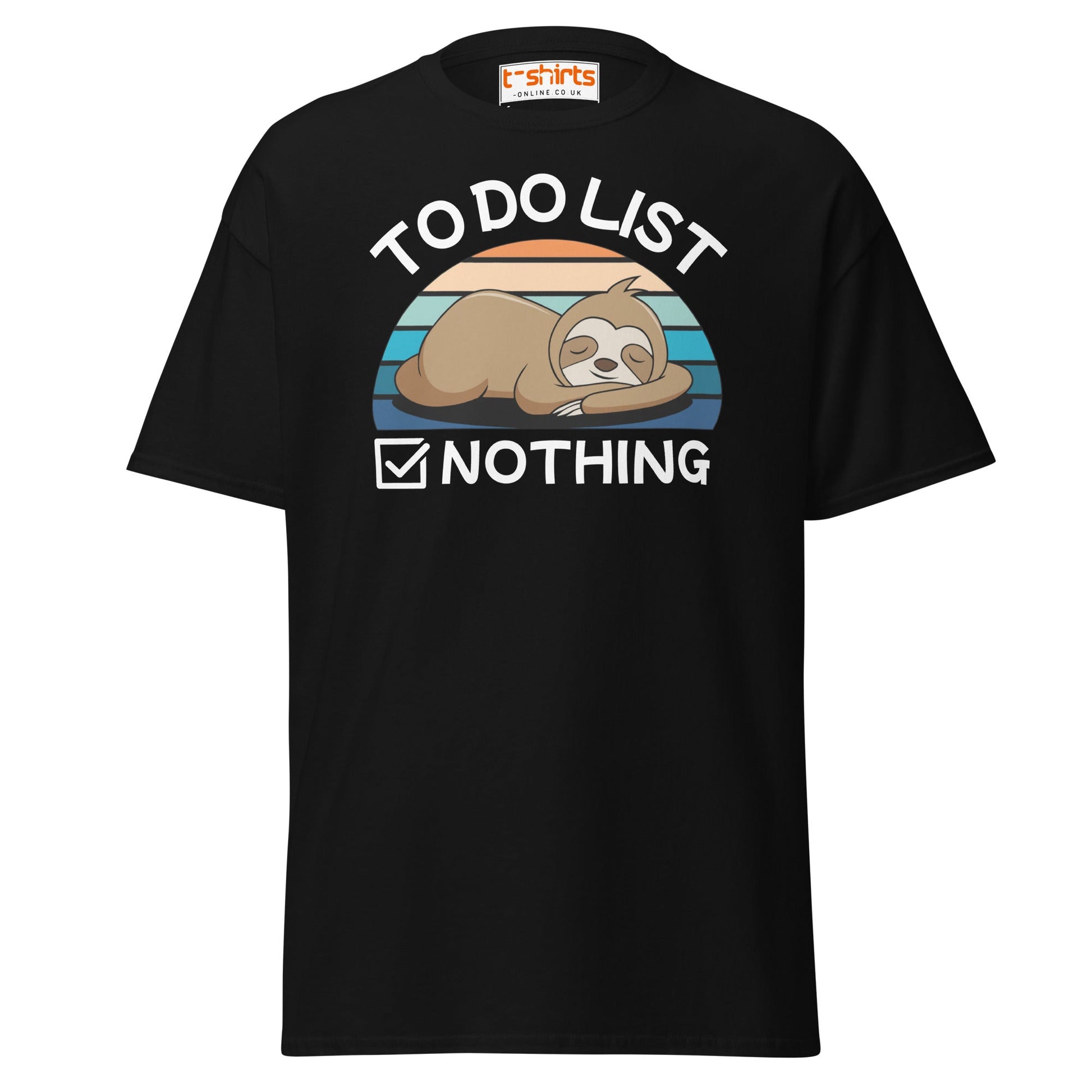 To Do List Nothing T-Shirt – Funny Lazy Sloth Tee - Black - T-Shirts Online