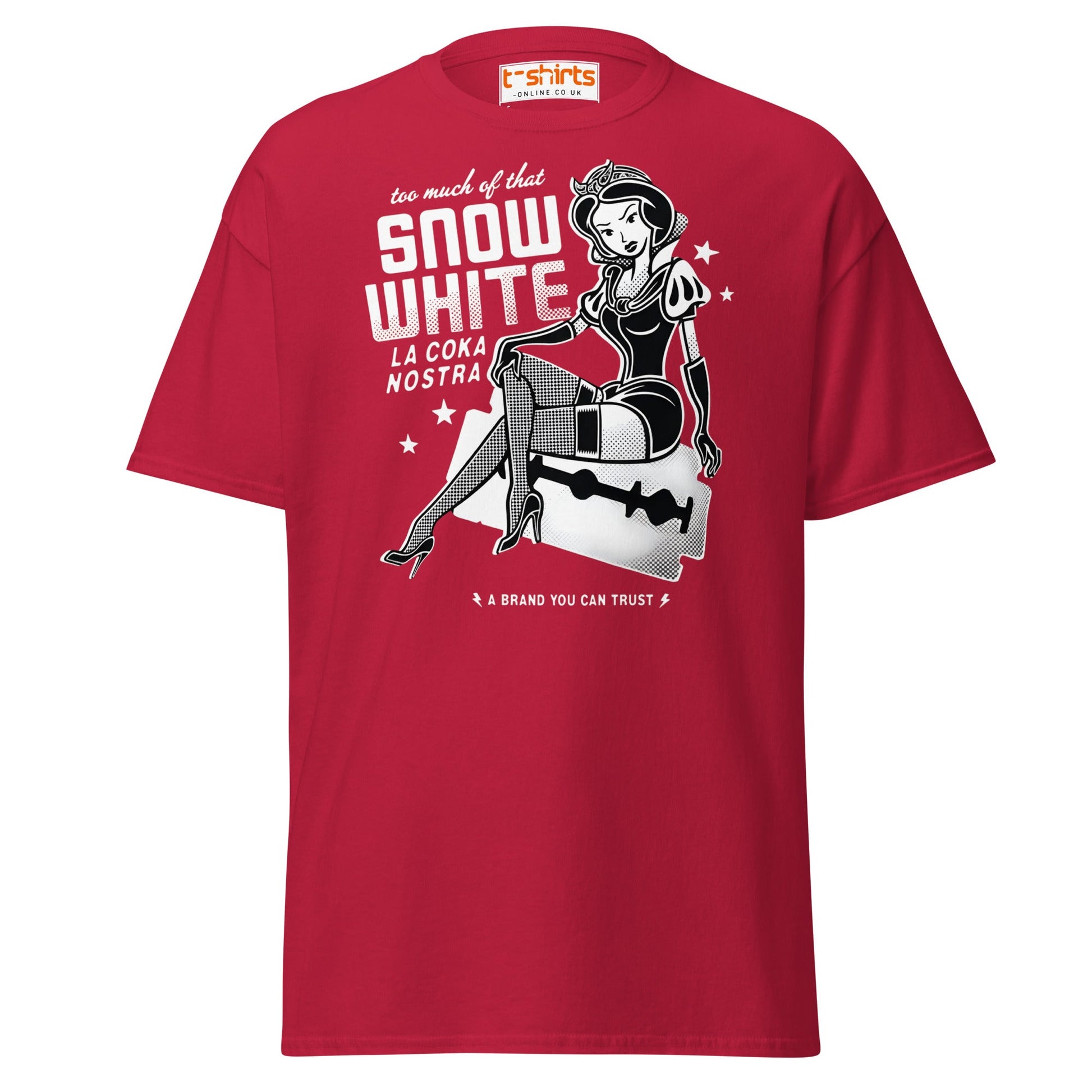 Too Much of That Snow White Funny Adult T-Shirt - Cardinal - T-Shirts Online