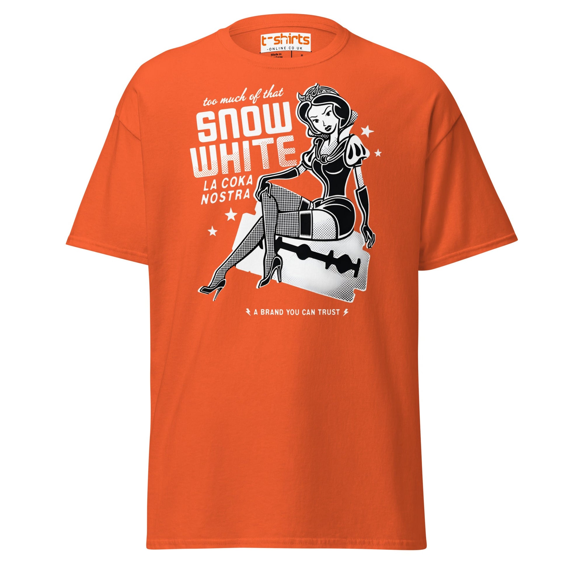 Too Much of That Snow White Funny Adult T-Shirt - Orange - T-Shirts Online