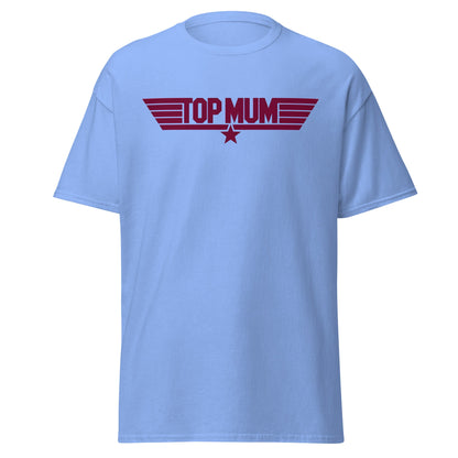 Top Mum T-Shirt | Top Gun Parody Mother's Day Gift - Carolina Blue - T-Shirts Online
