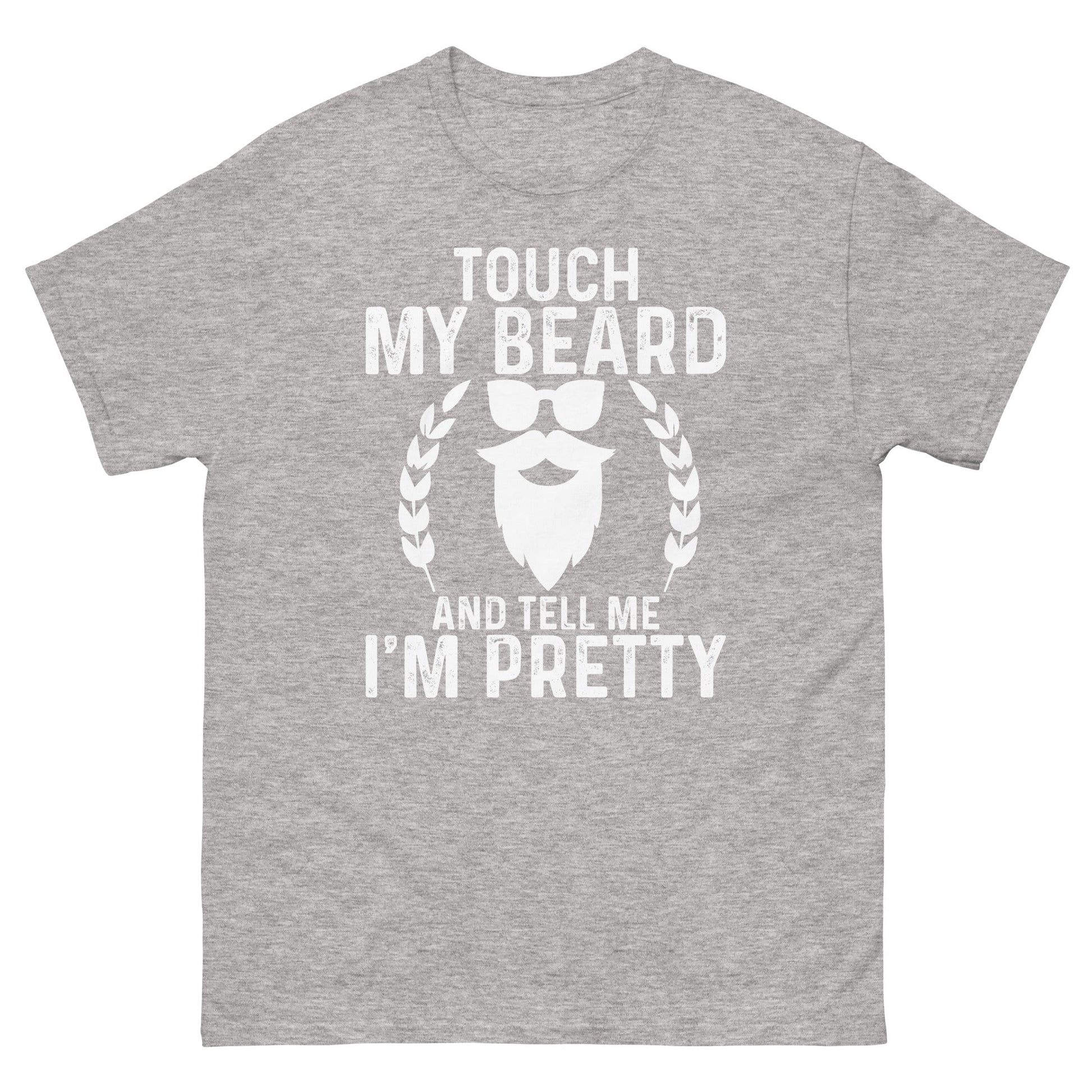 Touch My Beard | Men's classic t-shirt - Sport Grey - T-Shirts Online
