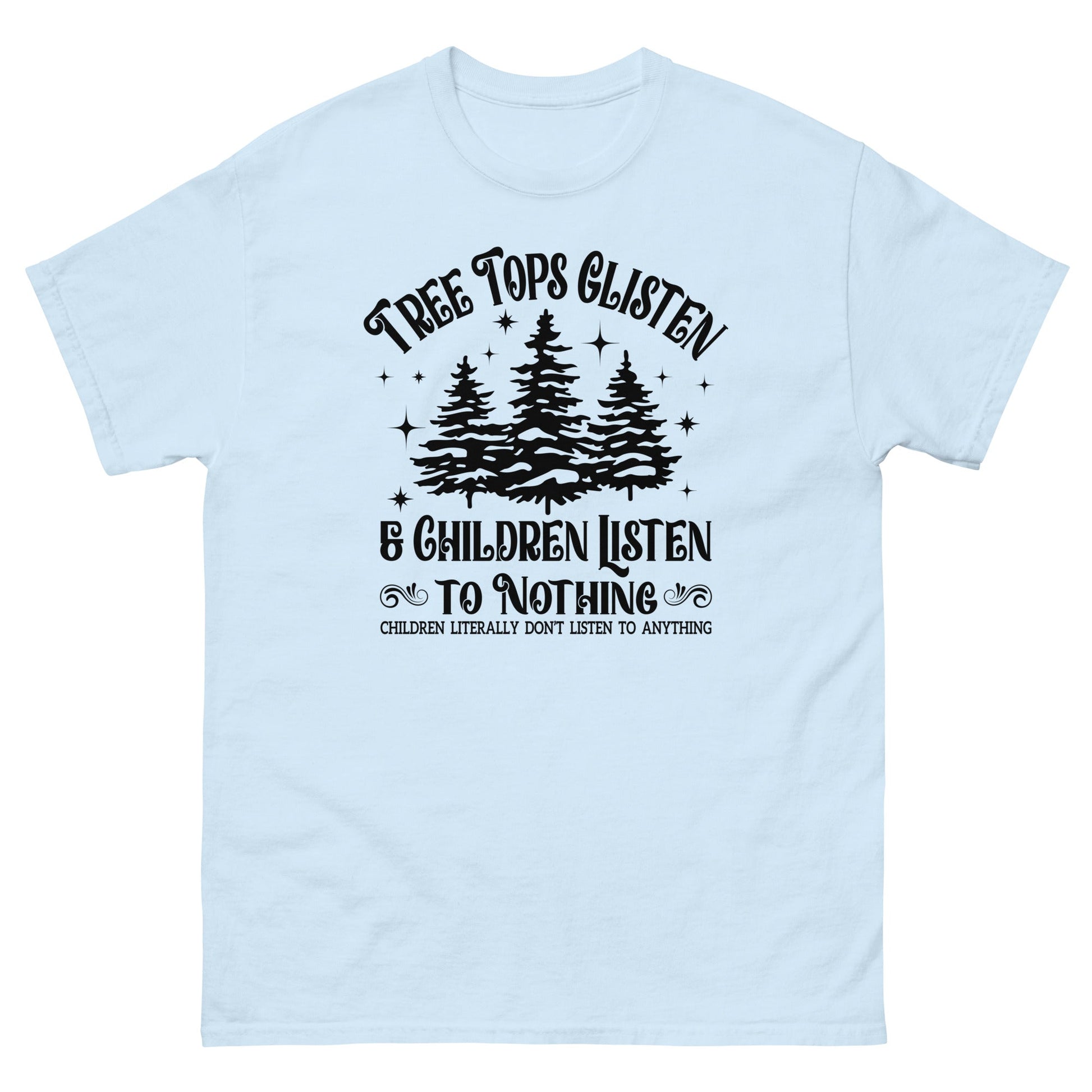 Tree Tops Glisten | Christmas T-Shirt - Light Blue - T-Shirts Online