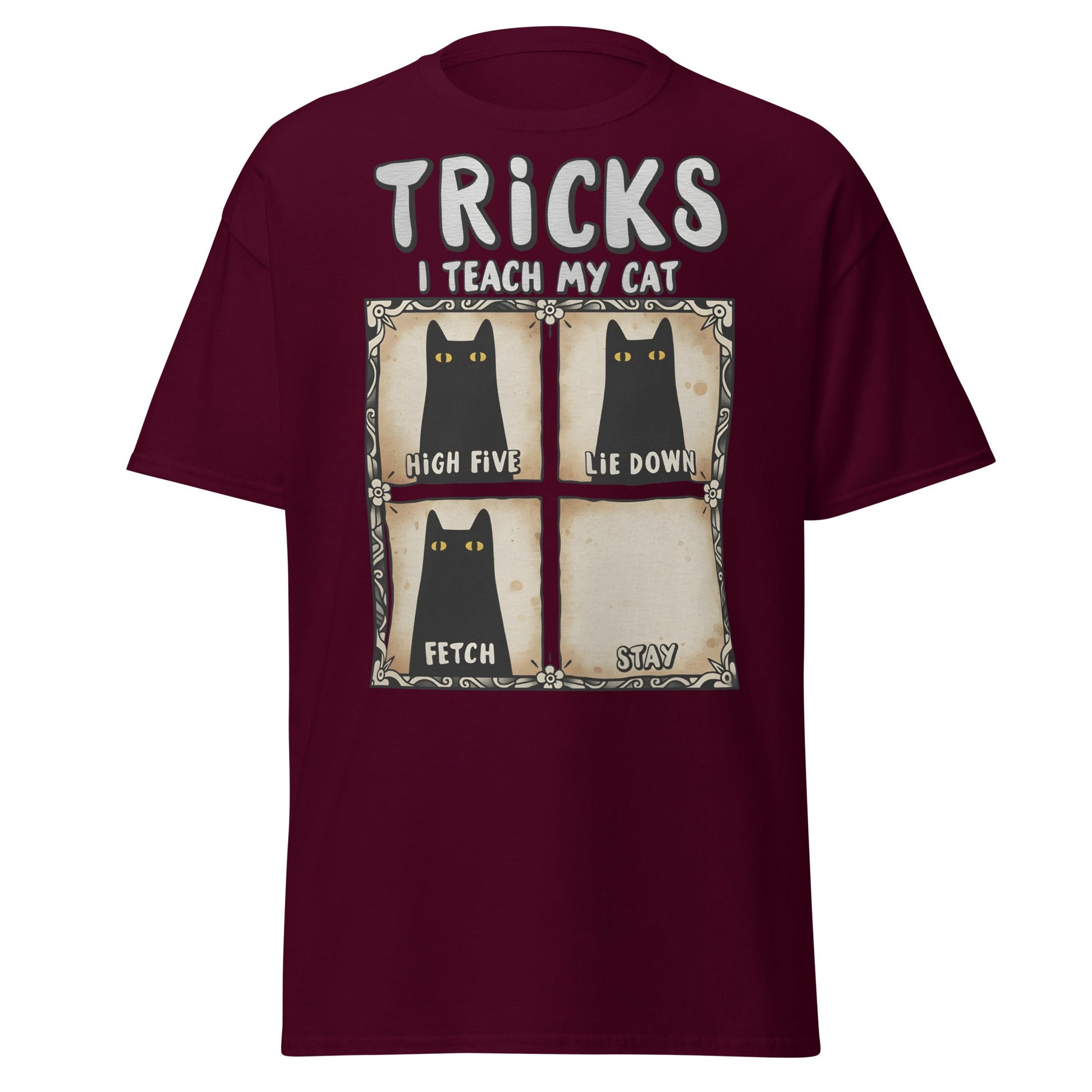 Tricks I Teach My Cat Funny Cat Owner T-Shirt - Maroon - T-Shirts Online