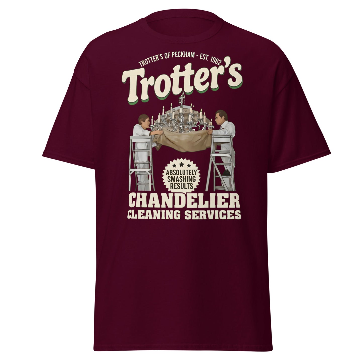 Trotters Chandelier Cleaning T-Shirt - Funny Peckham Tee - Maroon - T-Shirts Online