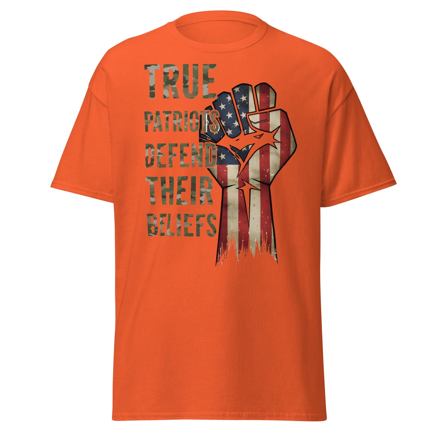 True Patriots Defend Their Beliefs Shirt - Patriotic Tee - Orange - T-Shirts Online
