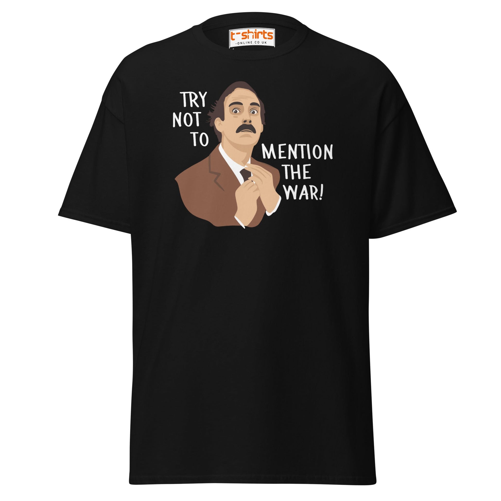 Try Not to Mention the War T-Shirt – Funny Retro Tee - Black - T-Shirts Online