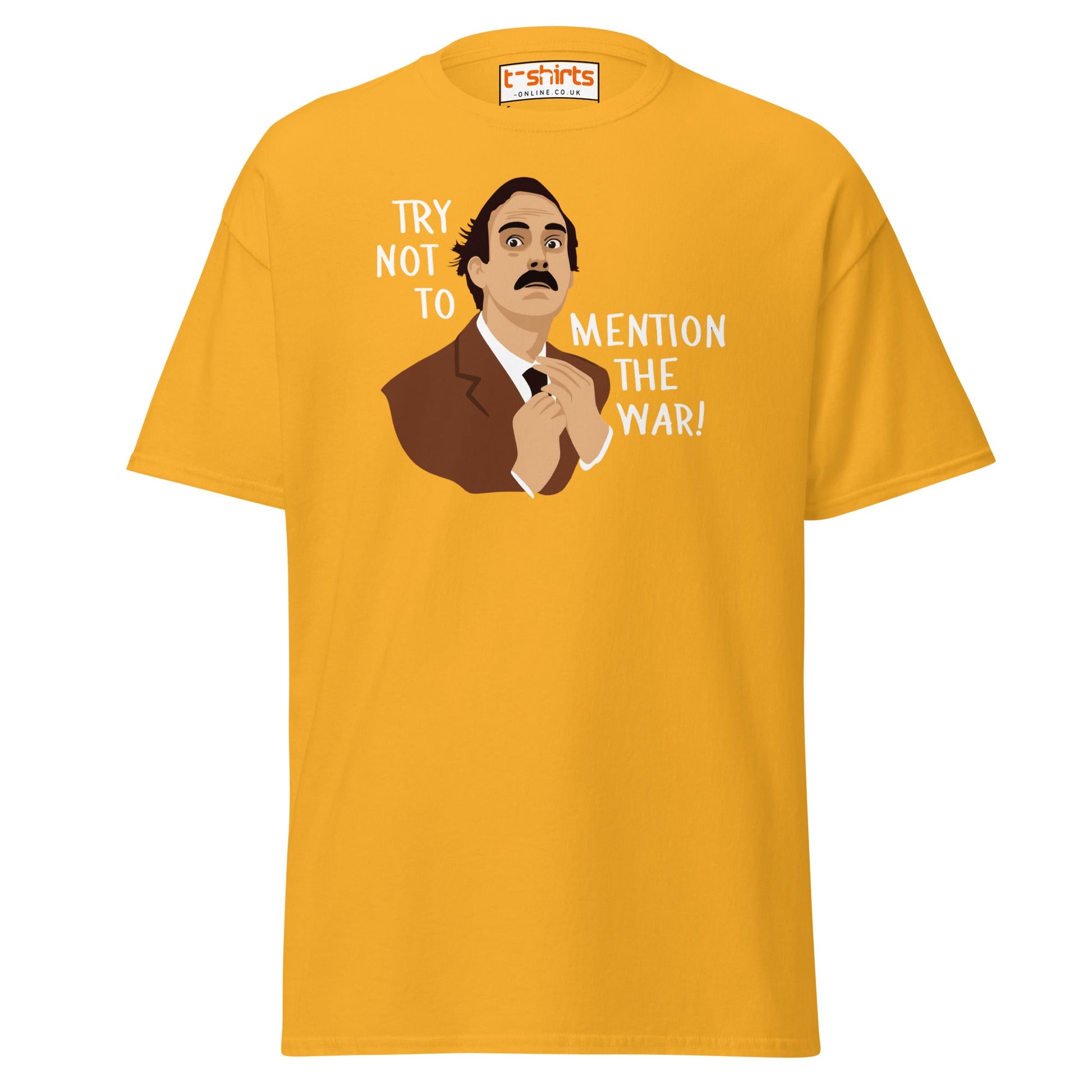 Try Not to Mention the War T-Shirt – Funny Retro Tee - Gold - T-Shirts Online