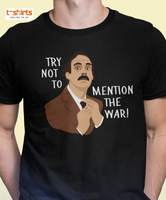 Try Not to Mention the War T-Shirt – Funny Retro Tee - Maroon - T-Shirts Online