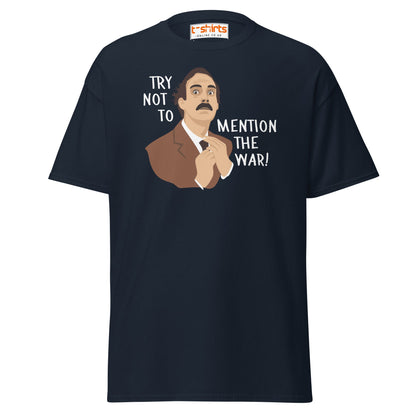 Try Not to Mention the War T-Shirt – Funny Retro Tee - Navy - T-Shirts Online