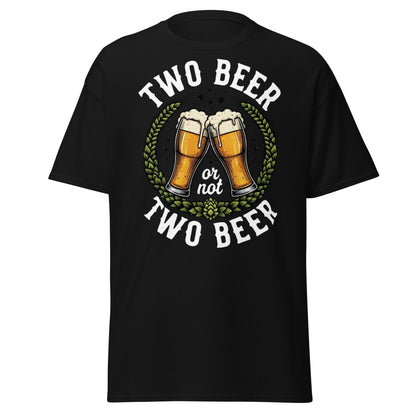 Two Beer or Not Two Beer Funny Shakespeare Beer T-Shirt - Black - T-Shirts Online