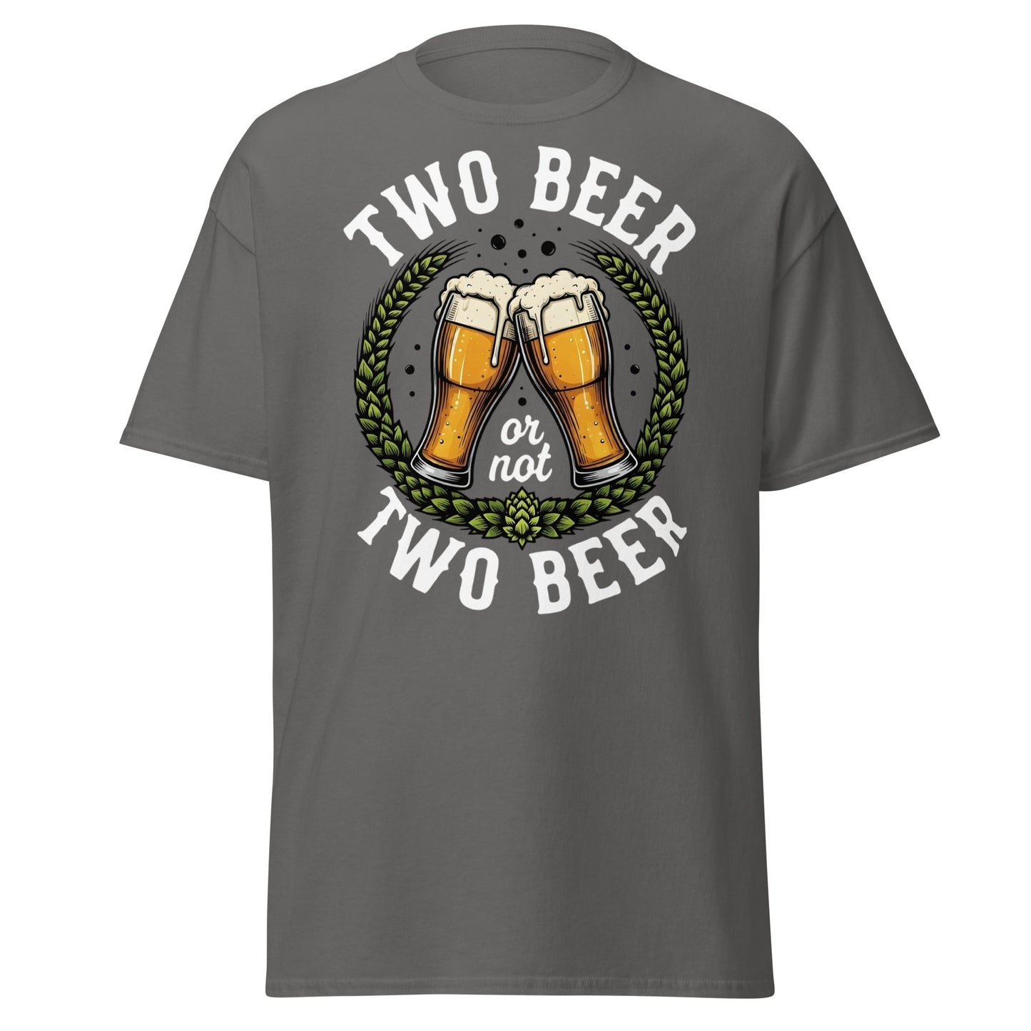 Two Beer or Not Two Beer Funny Shakespeare Beer T-Shirt - Charcoal - T-Shirts Online