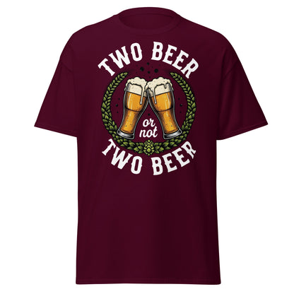 Two Beer or Not Two Beer Funny Shakespeare Beer T-Shirt - Maroon - T-Shirts Online
