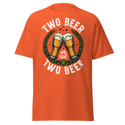 Two Beer or Not Two Beer Funny Shakespeare Beer T-Shirt - Orange - T-Shirts Online