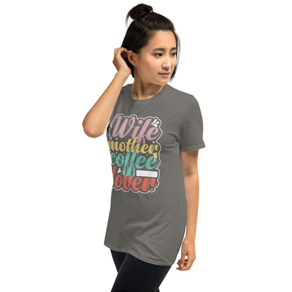Wife Mother Coffee Lover T-Shirt - Color - T-Shirts Online