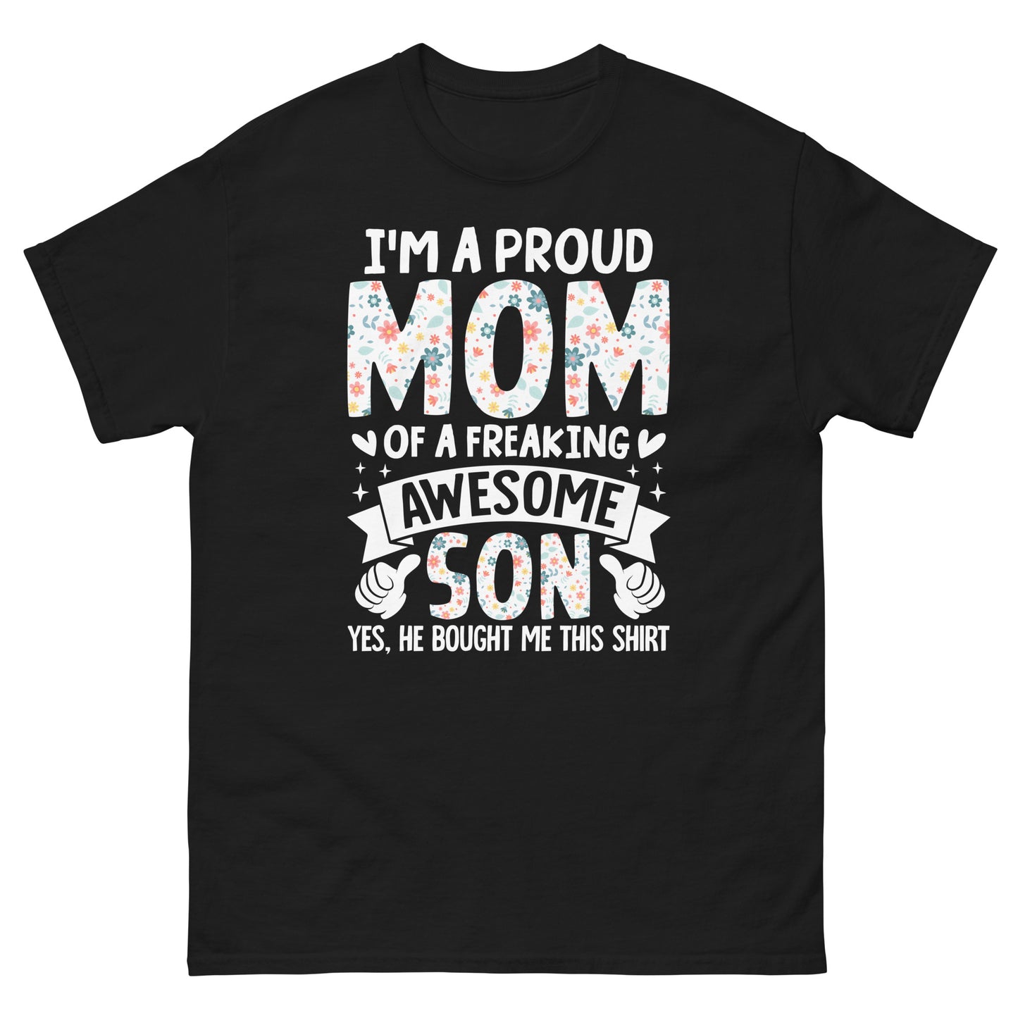 Proud Mum | Mother's Day T-Shirt