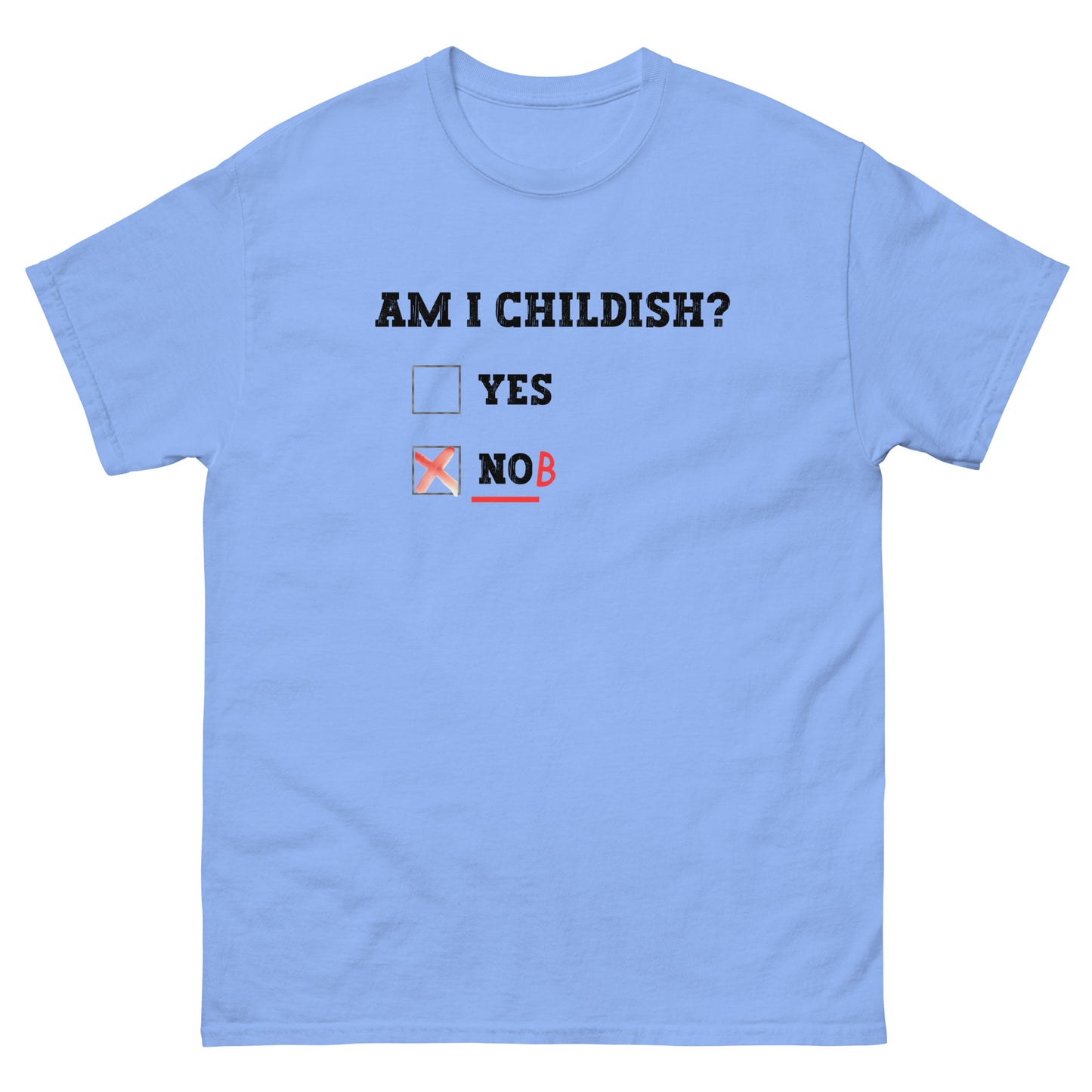 Childish T-Shirt