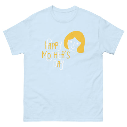 Happy Mothers Day | Mother's Day T-Shirt