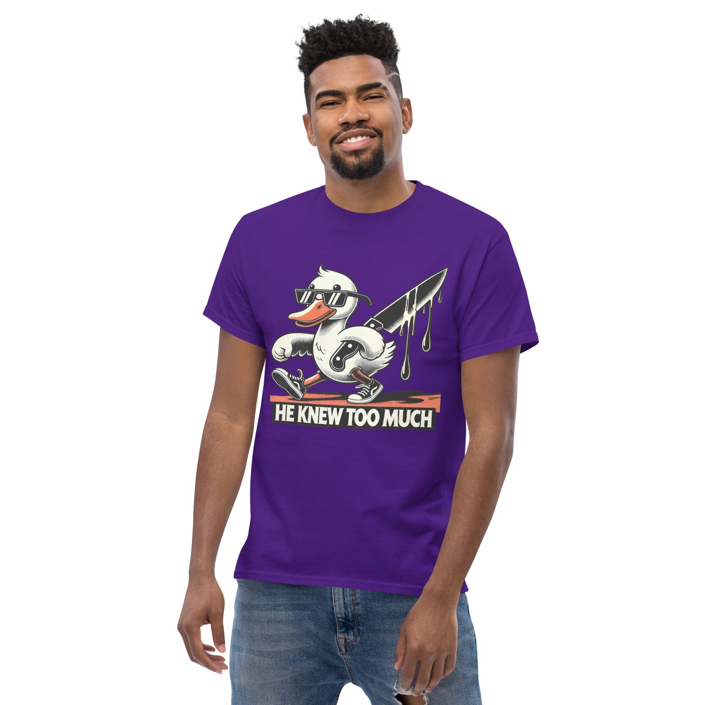 He Knew Too Much | Duck T-Shirt