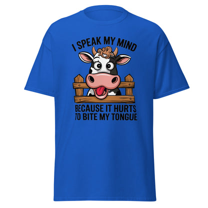 Speak My Mind | Funny Cow T-Shirt